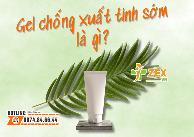 gel chồng xuất sớm