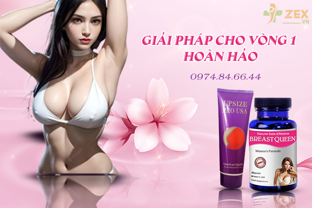 cách tăng vòng 1 bằng thuốc nở ngực
