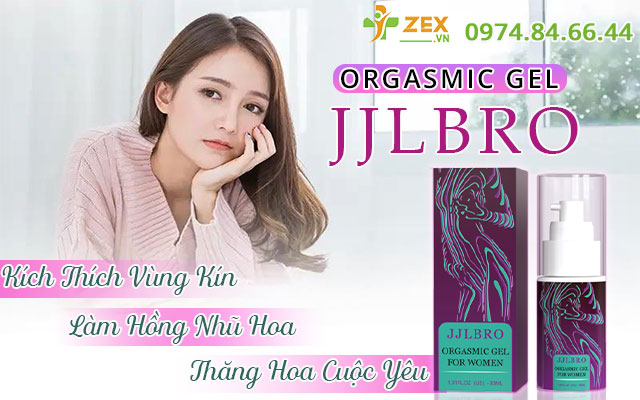 công dụng orgasmic female gel jjlbro