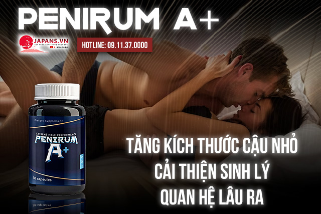 Công dụng của penirum a+ 